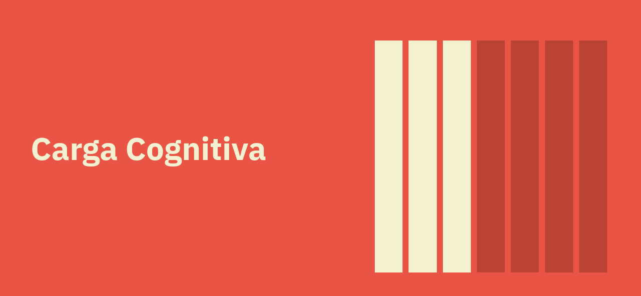 Carga Cognitiva en UX: cómo diseñar interfaces que el cerebro puede procesar sin esfuerzo